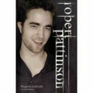 Robert Pattinson. Biografia neoficiala - Virginia Blackburn imagine