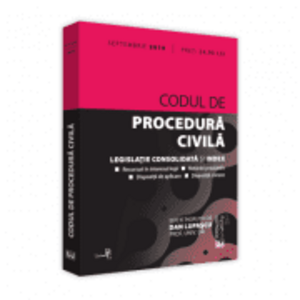 Codul de procedura civila - septembrie 2019. Editie tiparita pe hartie alba - Dan Lupascu imagine