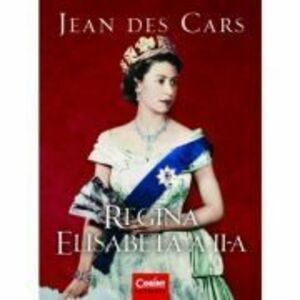 Regina Elisabeta a II-a - Jean Des Cars imagine