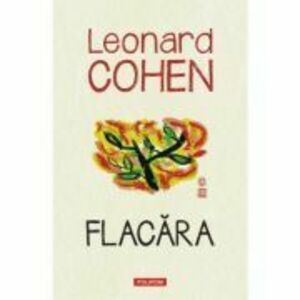 Flacara - Leonard Cohen imagine