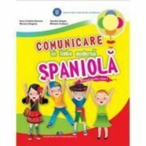 Comunicare in limba moderna spaniola. Manual pentru clasa 1 - Aura Cristina Bunoro imagine