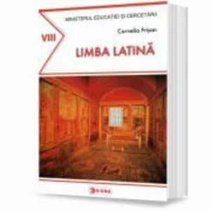Manual. Limba Latina pentru clasa a 8-a - Cornelia Frisan imagine
