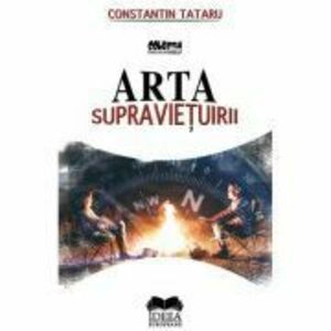 Arta supravietuirii – Constantin Tataru imagine