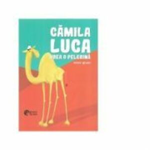 Camila Luca vrea o pelerina - David Gruev imagine