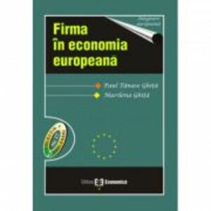 Firma in economia europeana - Paul Tanase Ghita, Marilena Ghita imagine