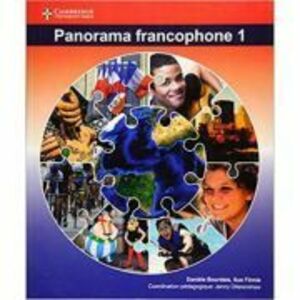 Panorama francophone 1 Student Book (IB Diploma) - Daniele Bourdais, Sue Finnie imagine