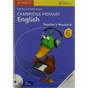 Cambridge Primary English Stage 6 Teacher's Resource Book with CD-ROM - Sally Burt, Debbie Ridgard imagine