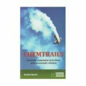 Chemtrails - Controlul populatiei si al climei prin pulverizari chimice (Amitie Nenki) imagine