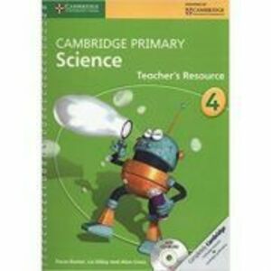 Cambridge Primary Science Stage 4 Teacher's Resource Book with CD-ROM - Fiona Baxter, Liz Dilley, Alan Cross imagine
