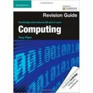 Cambridge International AS and A Level Computing Revision Guide - Tony Piper imagine
