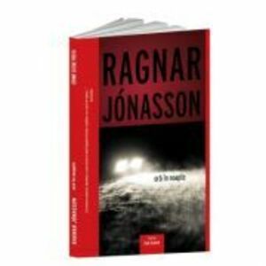 Orb in noapte - Ragnar Jonasson imagine