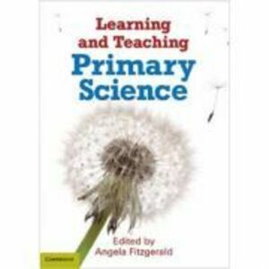 Learning and Teaching Primary Science - Dr Angela Fitzgerald imagine
