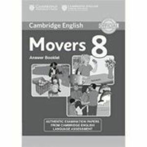 Cambridge English Young Learners 8 Movers Answer Booklet: Authentic Examination Papers from Cambridge English Language Assessment imagine