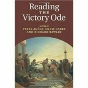 Reading the Victory Ode - Dr Peter Agocs, Chris Carey, Richard Rawles imagine