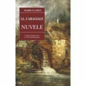 Nuvele - I. L. Caragiale imagine