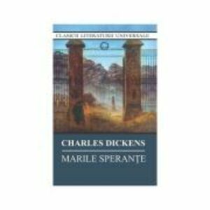 Marile Sperante - Charles Dickens imagine