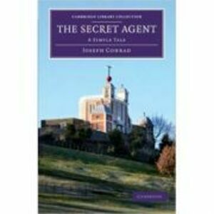 The Secret Agent: A Simple Tale - Joseph Conrad imagine