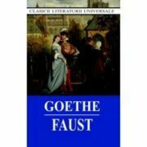 Faust - J. W. Goethe imagine