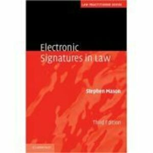 Electronic Signatures in Law - Stephen Mason imagine