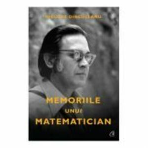 Memoriile unui matematician - Nicolae Dinculeanu imagine