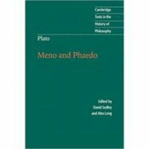 Plato: Meno and Phaedo - David Sedley imagine