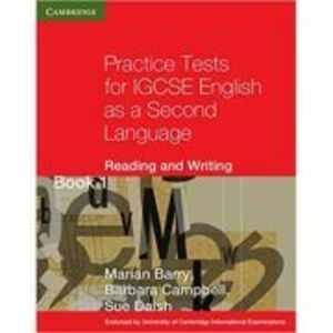 Practice Tests for IGCSE English as a Second Language Reading and Writing Book 1 - Marian Barry, Barbara Campbell, Sue Daish imagine