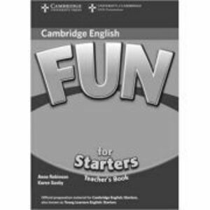 Fun for Starters Teacher's Book - Anne Robinson, Karen Saxby imagine