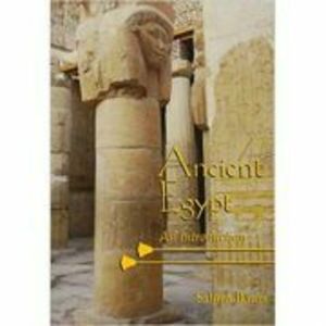 Ancient Egypt: An Introduction - Salima Ikram imagine