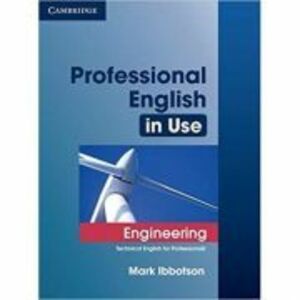 Professional English in Use Engineering with Answers: Technical English for Professionals - Mark Ibbotson imagine