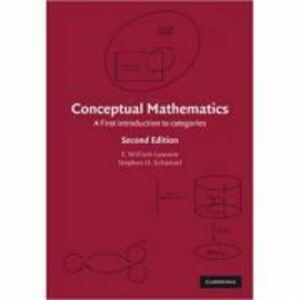 Conceptual Mathematics: A First Introduction to Categories - F. William Lawvere, Stephen H. Schanuel imagine
