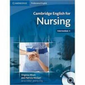 Cambridge: English for Nursing Intermediate Plus - Student's Book (with Audio 2x CDs) imagine