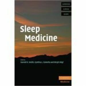Sleep Medicine - Harold R. Smith, Cynthia L. Comella, Birgit Hogl imagine