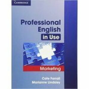 Professional English in Use Marketing with Answers - Cate Farrall, Marianne Lindsley imagine