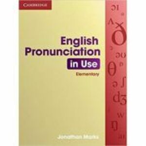 English Pronunciation in Use Elementary - Jonathan Marks imagine