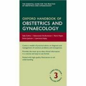 Oxford Handbook of Obstetrics and Gynaecology - Sally Collins, Sabaratnam Arulkumaran, Kevin Hayes, Simon Jackson, Lawrence Impey imagine