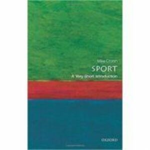 Sport: A Very Short Introduction - Mike Cronin imagine
