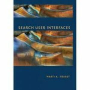 Search User Interfaces - Marti A. Hearst imagine