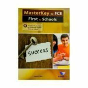 Masterkey To FCE for Schools. 8 Practice Tests Self-study - Andrew Betsis, Lawrence Mamas imagine
