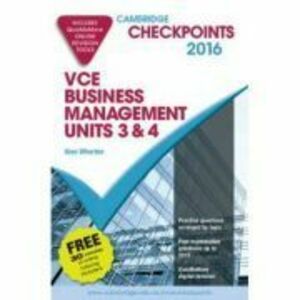 Cambridge Checkpoints VCE Business Management Units 3 and 4 2016 and Quiz Me More - Alan Wharton imagine