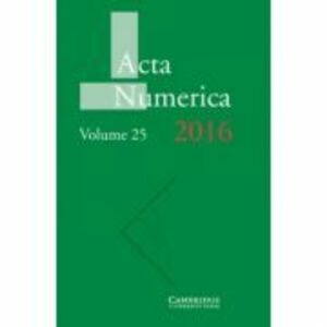 Acta Numerica 2016: Volume 25 - Arieh Iserles imagine