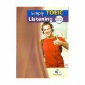 Simply TOEIC Listening. Self-study Edition - Andrew Betsis imagine