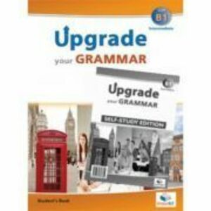 Upgrade Your Grammar CEFR B1 Self-study - Andrew Betsis, Lawrence Mamas imagine