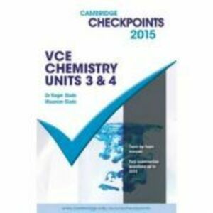 Cambridge Checkpoints VCE Chemistry Units 3 and 4 2015 - Roger Slade, Maureen Slade imagine
