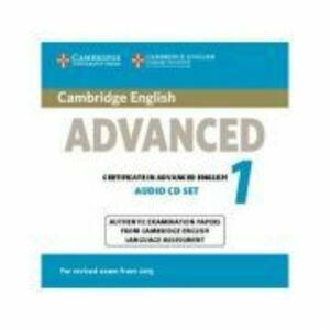 Cambridge English Advanced 1 for Revised Exam from 2015 Audio CDs (2): Authentic Examination Papers from Cambridge English Language Assessment imagine