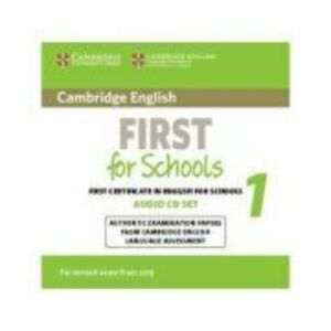 Cambridge English First for Schools 1 for Revised Exam from 2015 Audio CDs (2): Authentic Examination Papers from Cambridge English Language Assessmen imagine