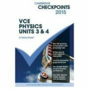 Cambridge Checkpoints VCE Physics Units 3 and 4 2015 and Quiz Me More - Sydney Boydell imagine