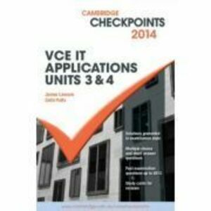 Cambridge Checkpoints VCE IT Applications Units 3 and 4 2015 and Quiz Me More - Colin Potts, James Lawson imagine