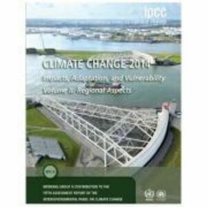 Climate Change 2014 – Impacts, Adaptation and Vulnerability: Part B: Regional Aspects: Volume 2, Regional Aspects: Working Group II Contribution to th imagine