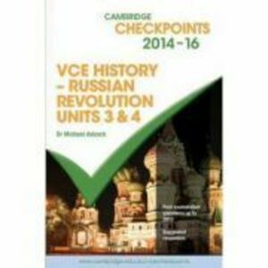 Cambridge Checkpoints VCE History - Russian Revolution 2014-16 and Quiz Me More - Michael Adcock imagine