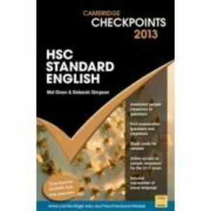Cambridge Checkpoints HSC Standard English 2013 - Melpomene Dixon, Deborah Simpson imagine